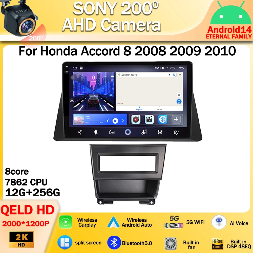 

Android 14 For Honda Accord 8 2008 2009 2010 Car Radio Multimedia Video Player GPS Navigation WIFI 4G Head Unit DSP QLED Screen