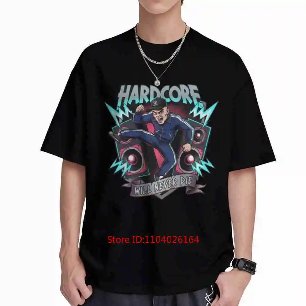 Hardcore Will Never Die Gabber Dancer Short Sleeve Tee 100% Cotton T-Shirt