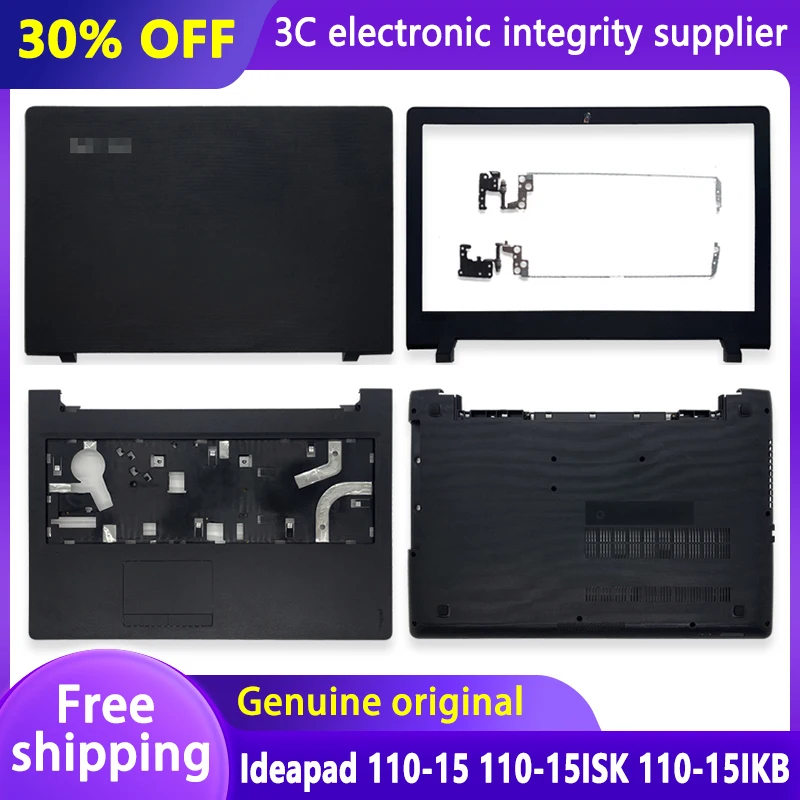 

NEW Laptop Case for Lenovo ideapad 110-15 110-15ISK 110-15IKB LCD Back Cover/Front Bezel/Palmrest/Bottom Case/Hinges Top Housing