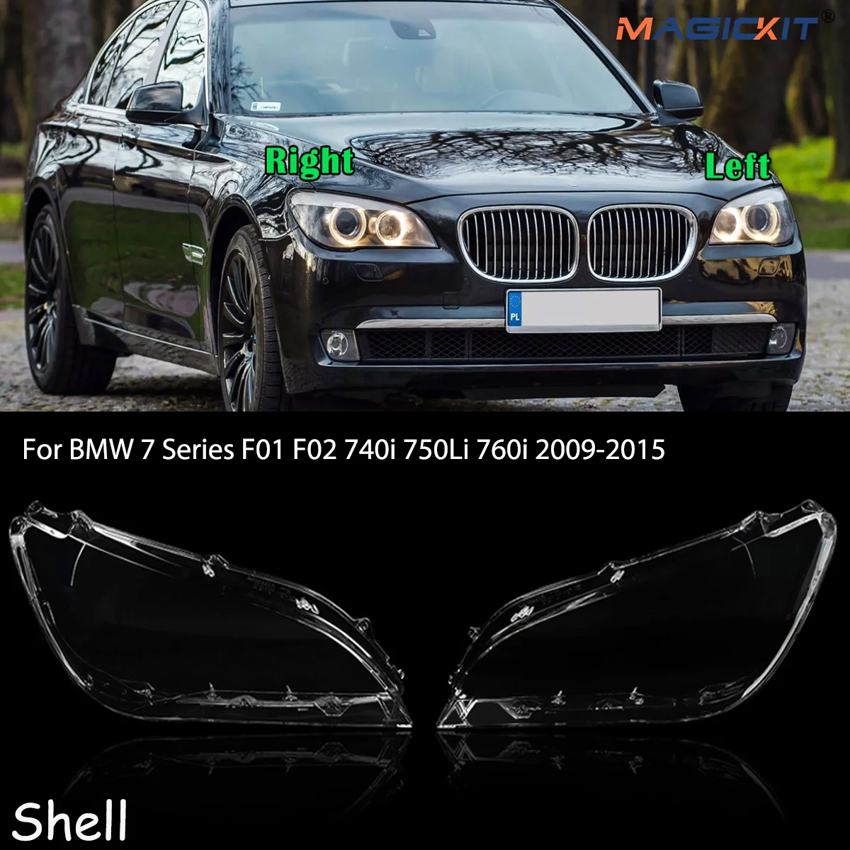 MAGICKIT Headlight Headlight Lens Plastic Cover For BMW 7 Series F01 F02 740i 750Li 760i 2009-2015 CAR Accessories Transparent