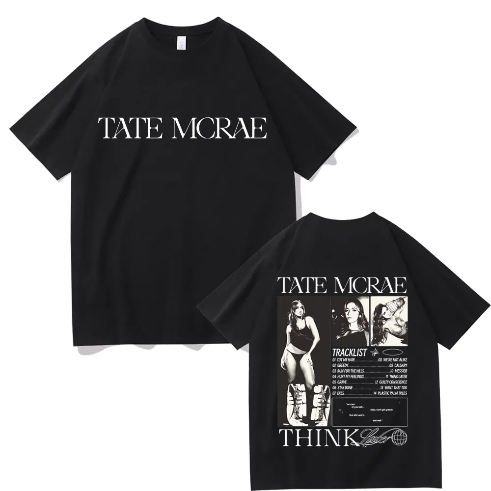 Hot Slae Tate Mcrae The Think Later Tour T-shirts Men Women Fashion Hip Hop Oversized T Shirts Pure Cotton Short Sleeve T-shirt