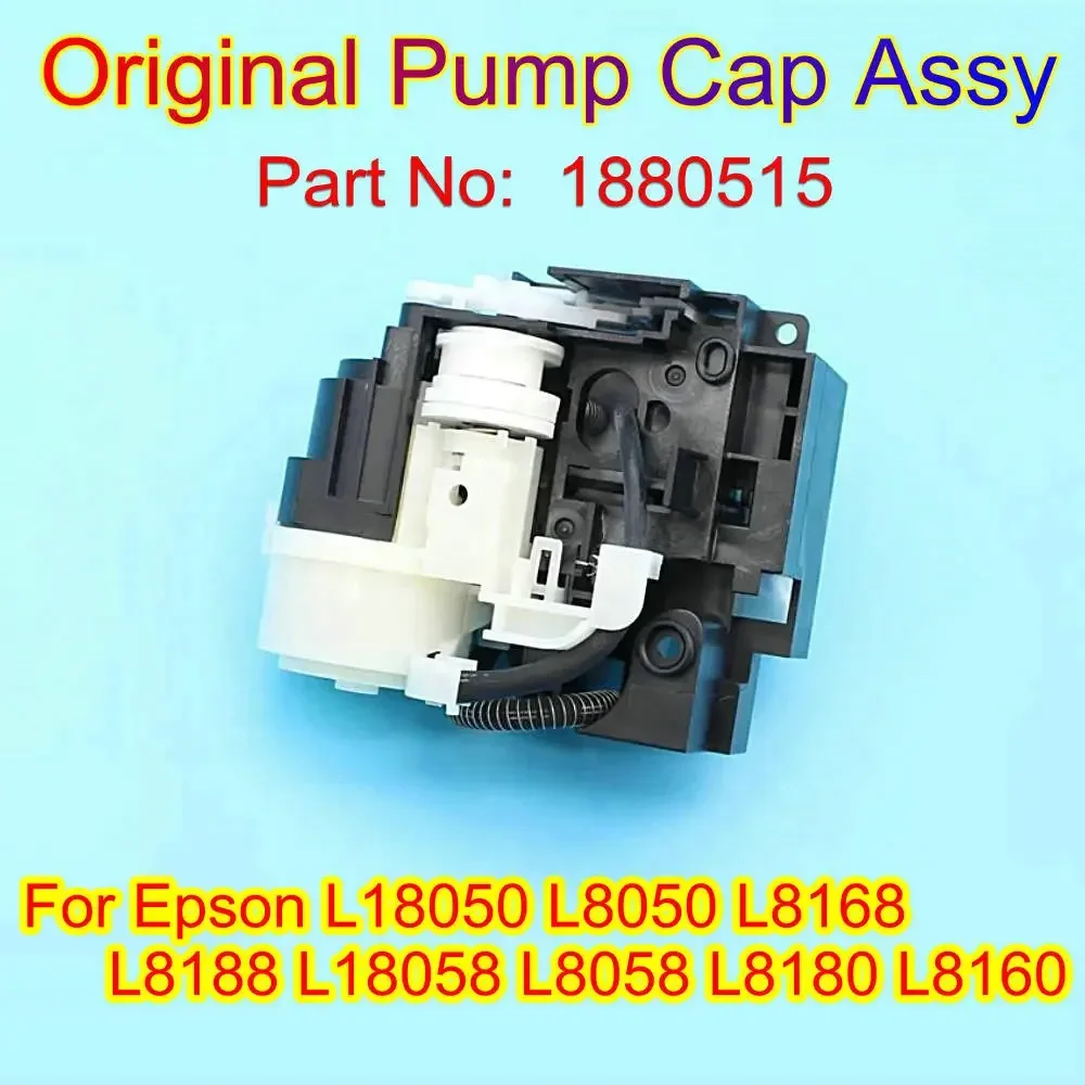 

L18050 L8050 Printer Pump Cap Assy Pump Assembly Cleaning Unit For Epson L8168 L8188 L18058 L8058 L8180 L8160 Replace 1880515