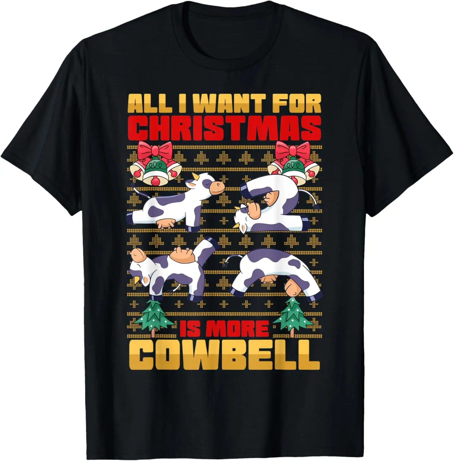 

Все, что я хочу на Рождество — это больше Cowbell для мужчин, женщин, детей, футболка