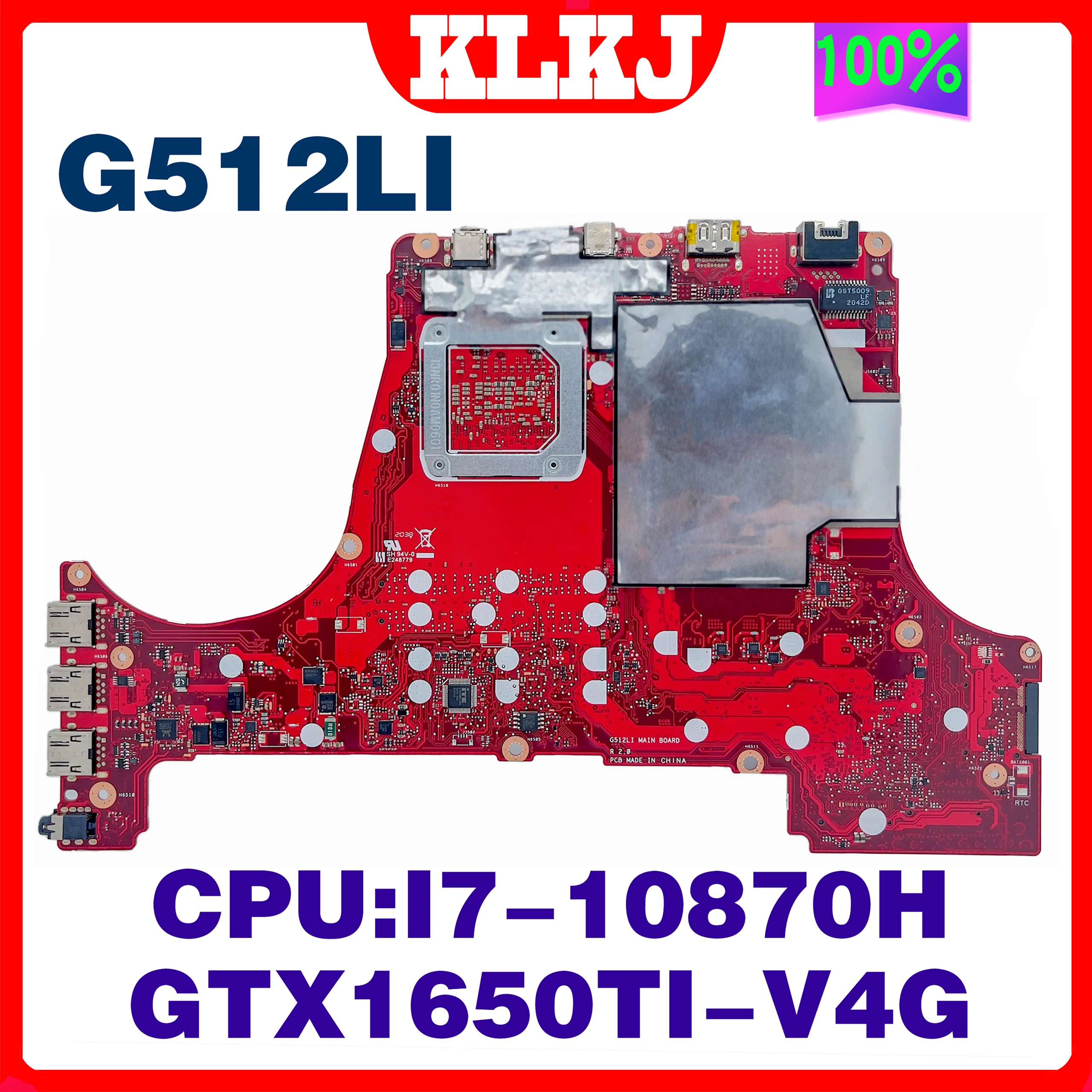 Dinzi G512LI Laptop Motherboard For ASUS ROG Strix G15 G512 G512L G712LI W/i5-10300H i7-10750h GTX1650TI-4G Mainboard 100% Test