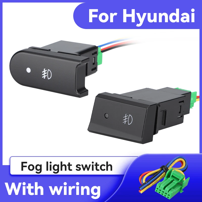 

Fog Light Switch Lamp Power ON/OFF Button For Hyundai Accent car Headlight Switch Accessories with wiring 12V