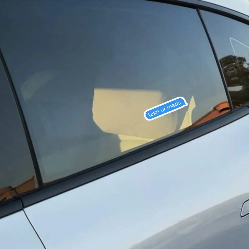 Take Your Meds Waterproof Stickers For Decorating Car Windows Motorcycles And Computers.