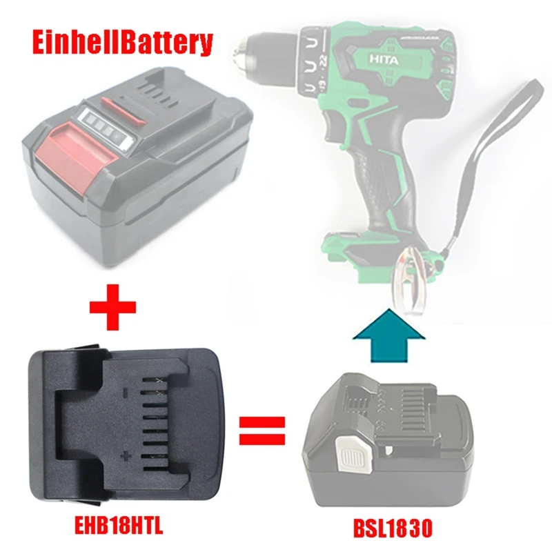 EHB18HTL Adapter Converter For Einhell 18V Series Li-Ion Battery For Hitachi For Hikoki 18V Lithium Electric Power Tool