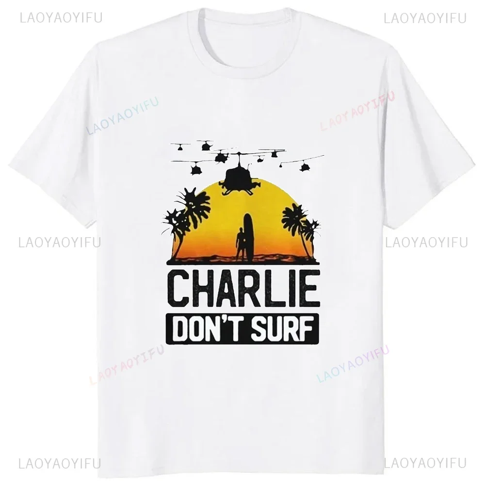 Charlie Dont Surf Movie T-Shirt Fashion Short Sleeve Casual Loose Summer Harajuku Style Man T Shirt Hip Hop Comfort Breathe Tees