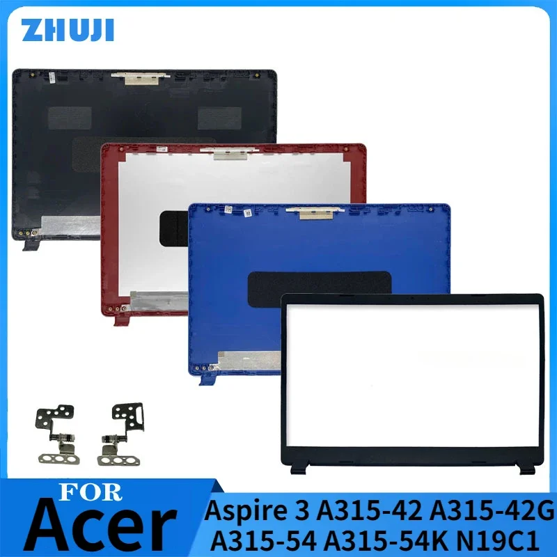 

New Laptop LCD Back Cover/Front Bezel/Hinges Top Case For Acer Aspire 3 A315-42 A315-42G A315-54 A315-54K N19C1 15.6 Inch Black