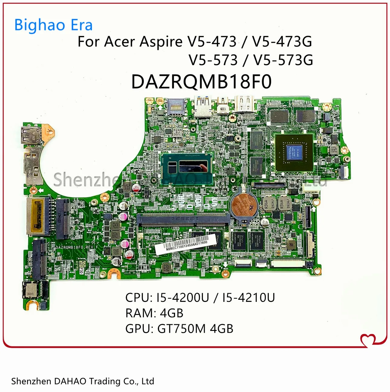 

For Acer Aspire V5-473 V5-473G V5-573 V5-573G Laptop Motherboard DAZRQMB18F0 With Intel i5 CPU 4G-RAM GT750M 4G-GPU DDR3L