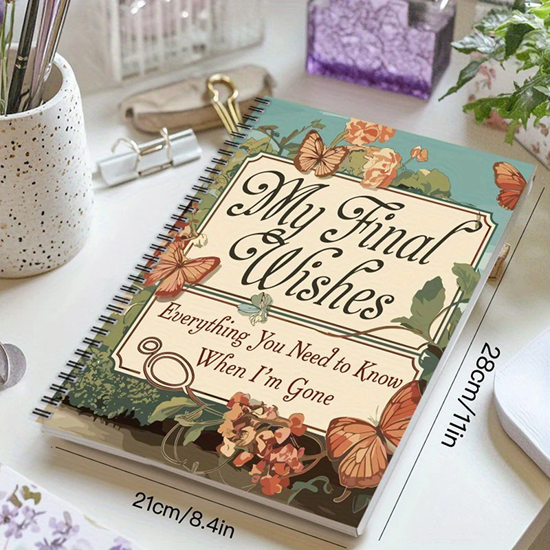 End Of Life Planning Notebook For Preparing Final Arrangements, Beneficiary Information, Funeral Planning, Last Wishes