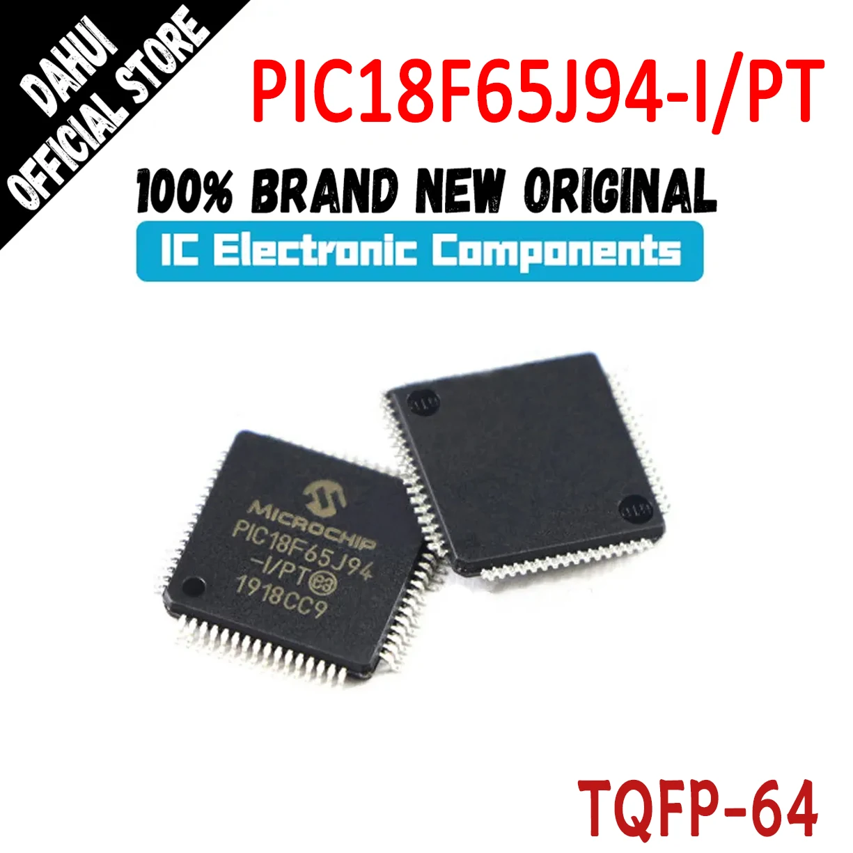 PIC18F65J94-I/PT PIC18F65J94-I PIC18F65J94 PIC18F65J PIC18F65 PIC18F PIC18 PIC IC MCU Chip TQFP-64