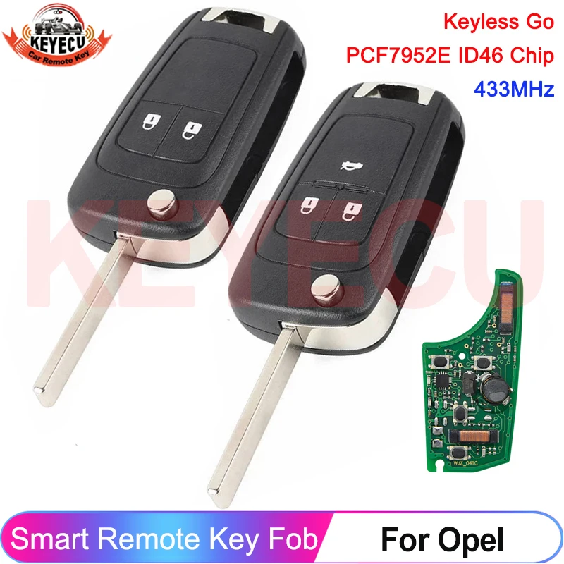 

KEYECU Keyless Go For Opel Vauxhall Astra J Zafira C Insignia Mokka Cascada 2009-2016 433MHz ID46 PCF7952E Chip Flip Key Remote