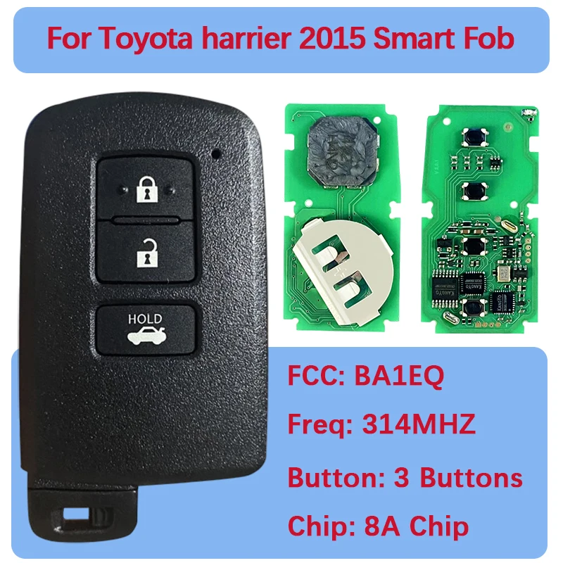 

CN007291 Aftermarket 3 кнопки смарт-ключ дистанционный чип 8А 314 МГц BA1EQ номер платы 2110E для Toyota Harrier Rav4 2015