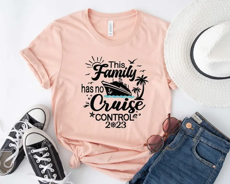 This Family Cruise Has No Control 2023 Family Cruise Shirts Family Cruise Family Family Vacation Short Sleeve Top Tees O Neck