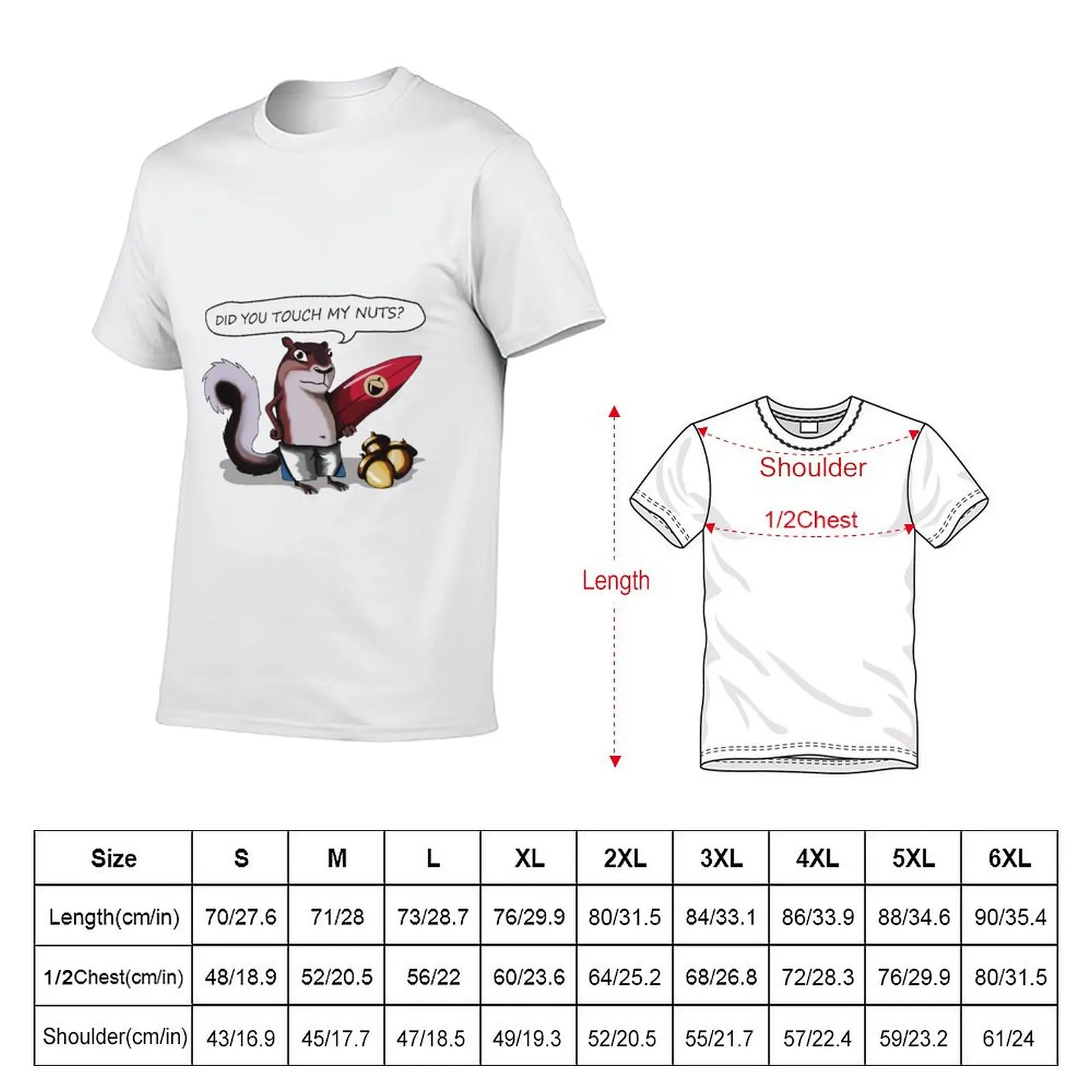 Did you touch my nuts Funny Chipmunk T-Shirt Sun Block Outdoor T-Shirt