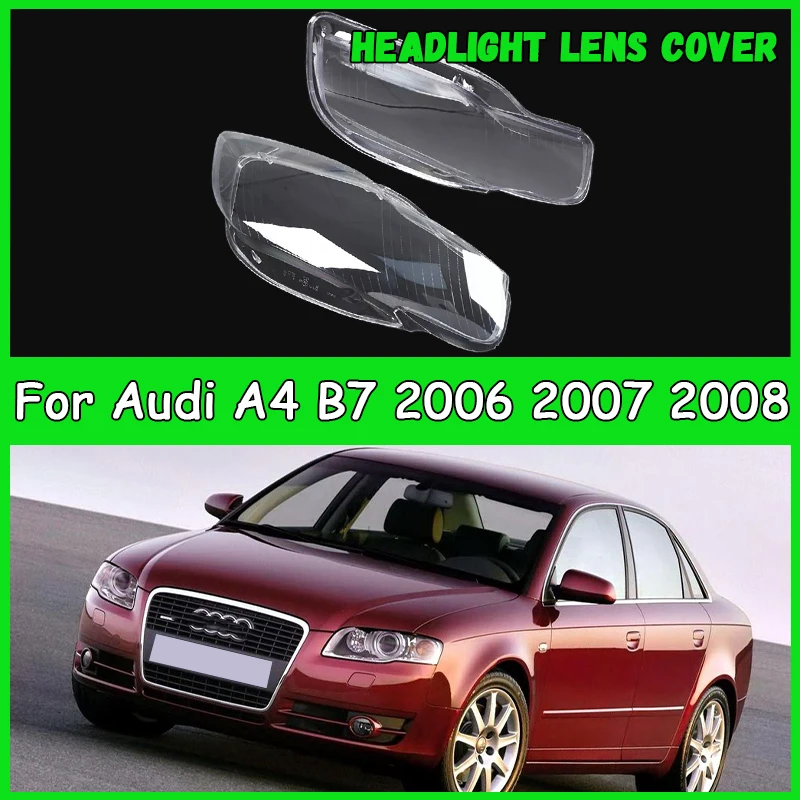 

For Audi A4 B7 2006 2007 2008 Car Headlight Lens Cover Headlamp Shade dust cover for headlights car accessories automobil parts