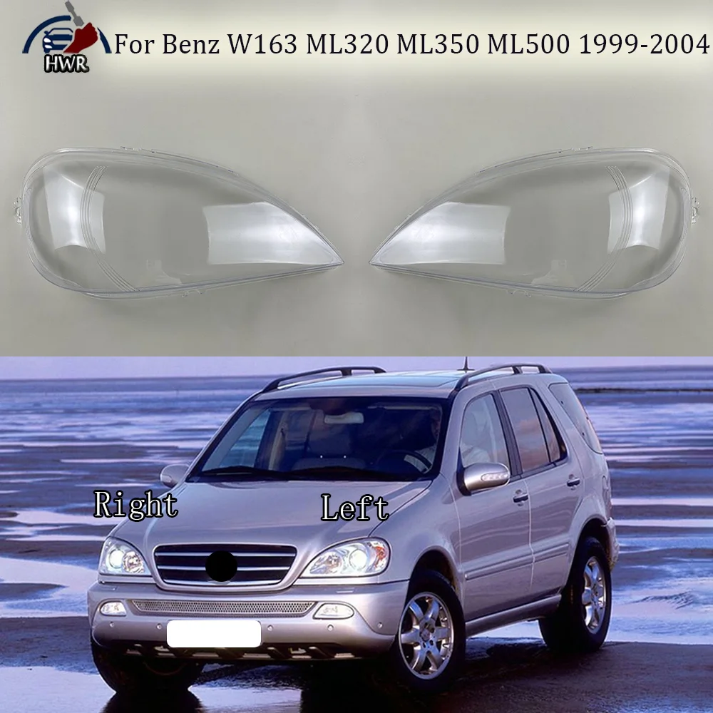 

For Benz M-Class W163 ML320 ML350 ML500 1999-2004 Headlight Transparent Cover Lampshade Headlamp Shell Plexiglass Lens Cover