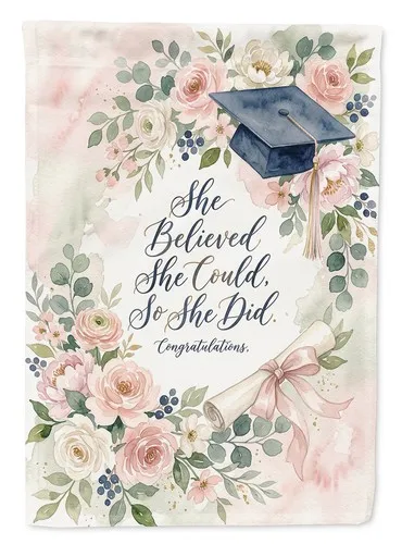 Caroline's Treasures She Believed She Could So She Did Graduation Art House Flag ZZY