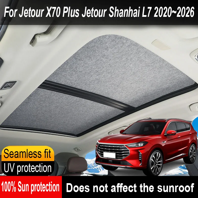 

Car Panoramic Sunroof Insulation Roof Visor For Jetour X70 Plus 2020~2026 Anti-UV Electrostatic Adsorption Sky Curtain Sunshade