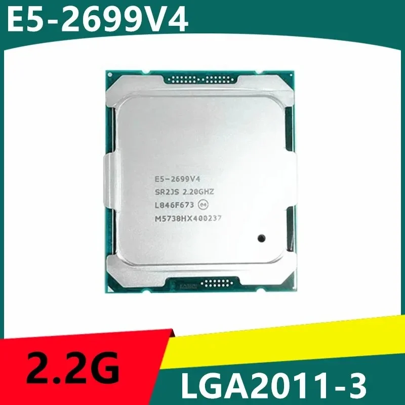 CPU E5-2699V4 2.20GHz 22s 55M LGA2011-3 E5-2699 V4 E5 2699V4 E5 2699 V4