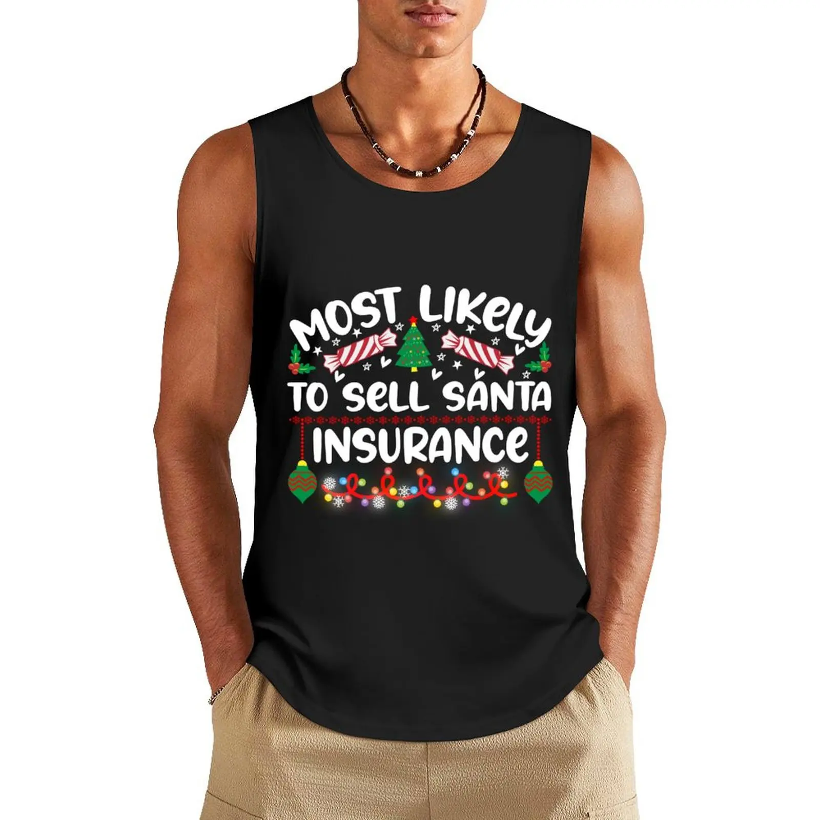 

Most Likely To Sell Santa Insurance Family Group Funny Design Tank Top Men's fitness t-shirt gym wear men