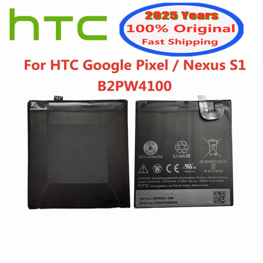 2025 Years 100% Original Battery B2PW4100 For HTC Google Pixel 1 5 inches / Nexus S1 2770mAh Mobile Phone Battery Batteries