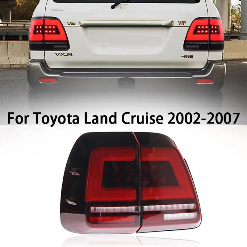 Car Styling Tail Lamp For Toyota Land Cruiser LC100 FJ100 4700 02-07 Tail Light DRL Rear Lamp Dynamic LED Configure Accessories