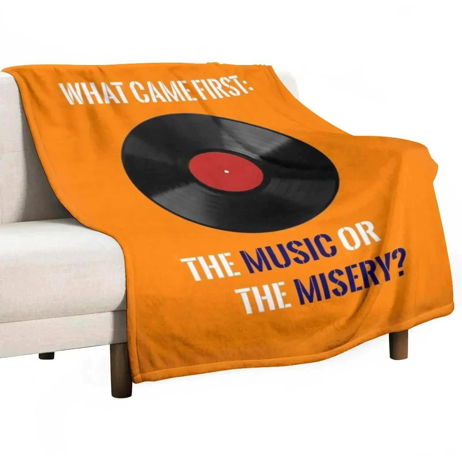 What Came First: The Music or The Misery? High Fidelity Quote Throw Blanket Tourist Soft Plush Plaid Blankets