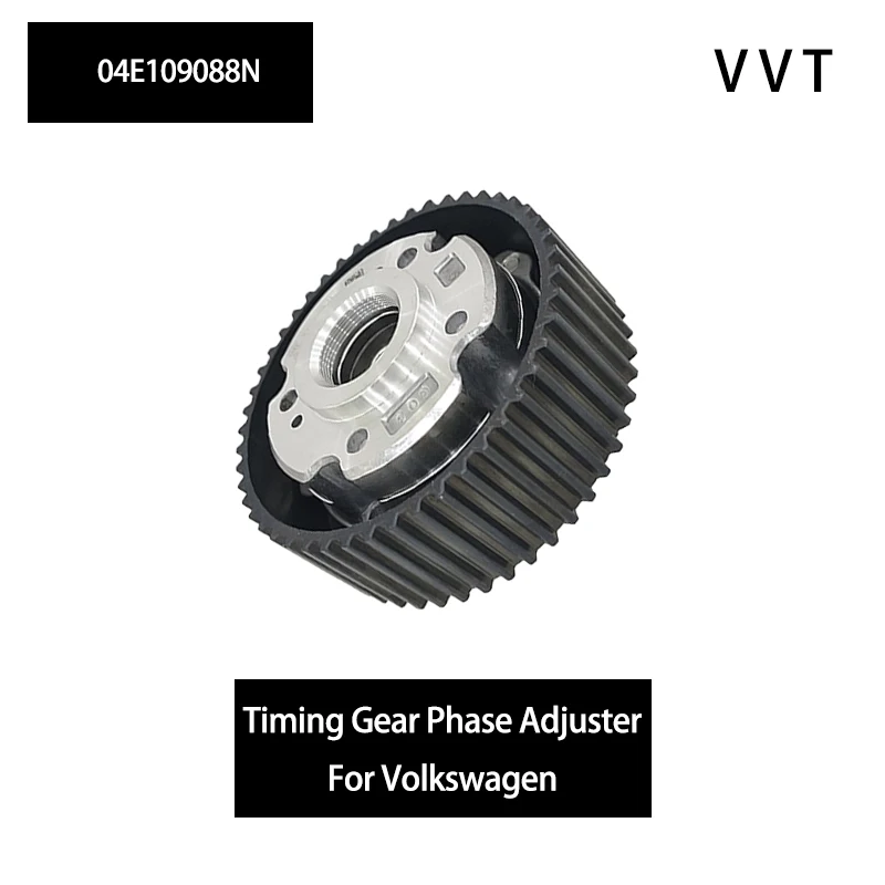 

04E109088N Camshaft sprocket gear VVT For Volkswagen Jetta Santana EA211 Engine parts