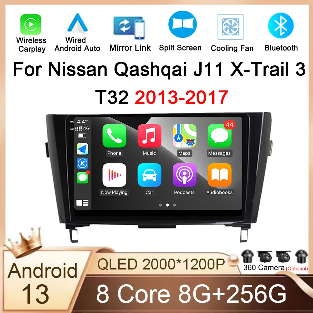 

Android 13 Auto Radio for Nissan Qashqai J11 X-Trail 3 T32 2013-2017 Carplay Car Multimedia Navigation GPS No 2din autoradio