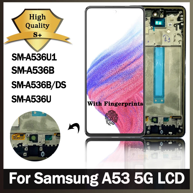 

Super AMOLED For Samsung A53 5G LCD A536U A536B A5360 Display Panel Glass Touch Screen Digitizer For samsung A536 LCD