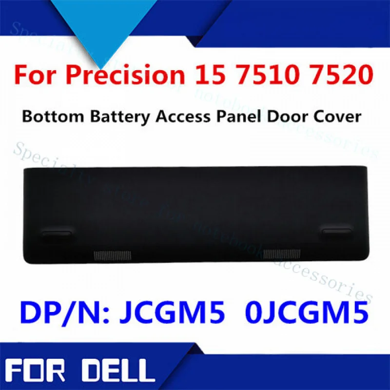 

A+ For DELL Precision M7510 7520 Laptop Bottom Cover Battery Door 0JCGM5 JCGM5