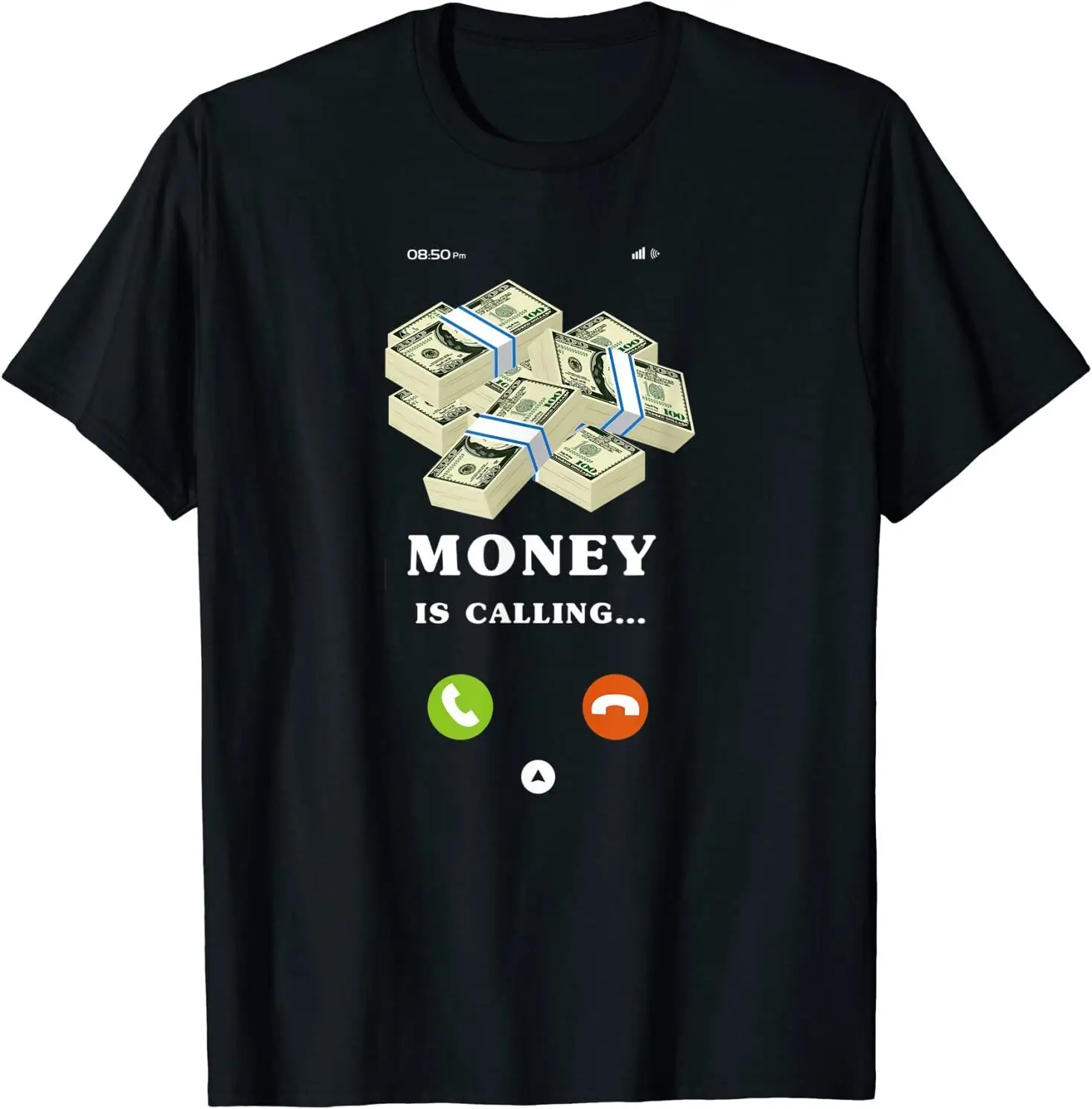 

NEW LIMITED Money is Calling, Cash, Entrepreneur, Cash Best T-Shirt S-3XL