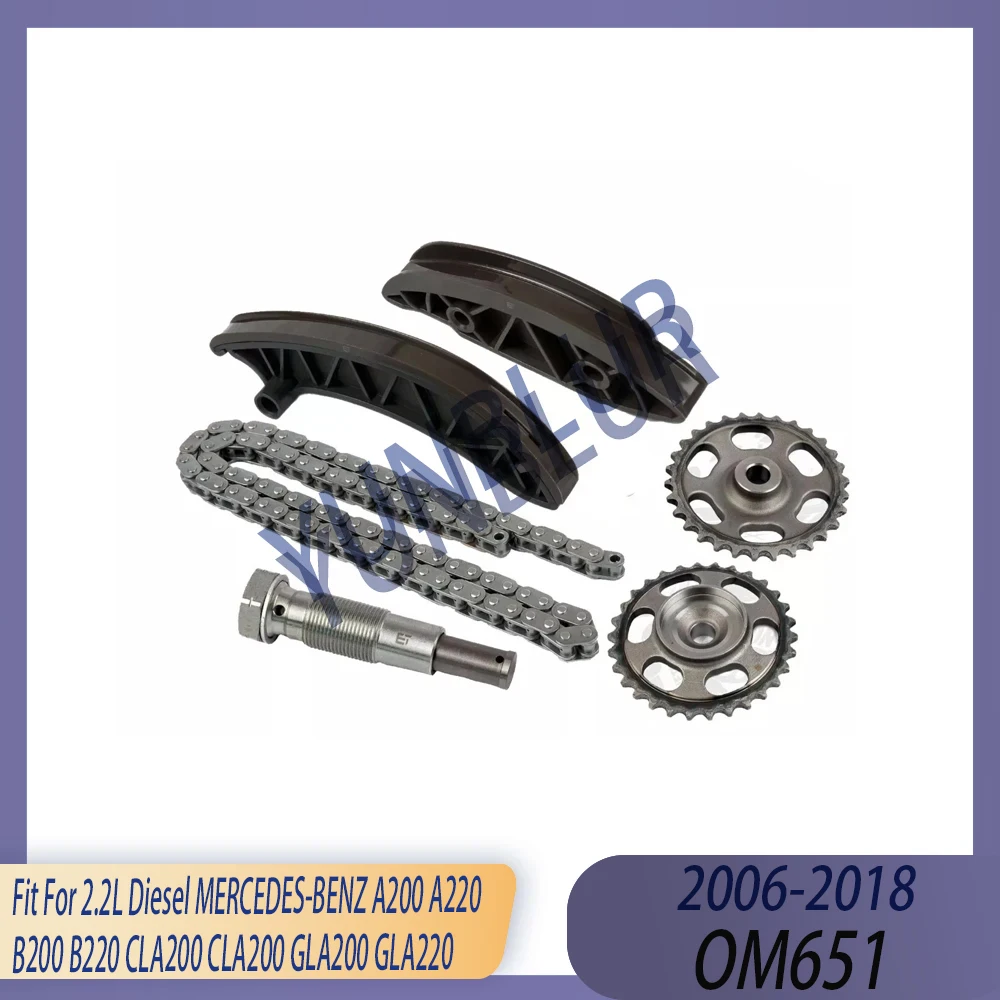 Timing Chain Kit Fit 2.1 2.2 L Diesel OM651 06-16 For MERCEDES-BENZ B220 C200 C220 C250 CLS250 E200 E220 E250 GLK220 GLK250