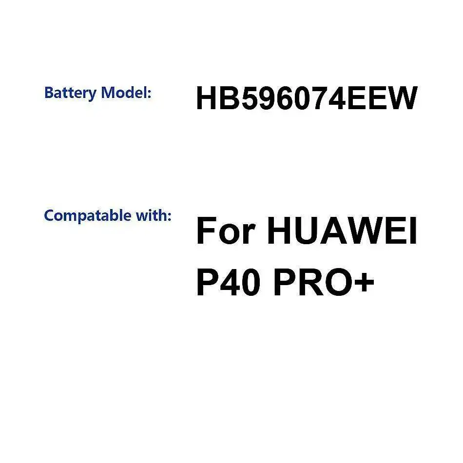 

For Huawei P40 PRO+ Mobile Phone Battery 4200Mah HB596074EEW High-Capacity