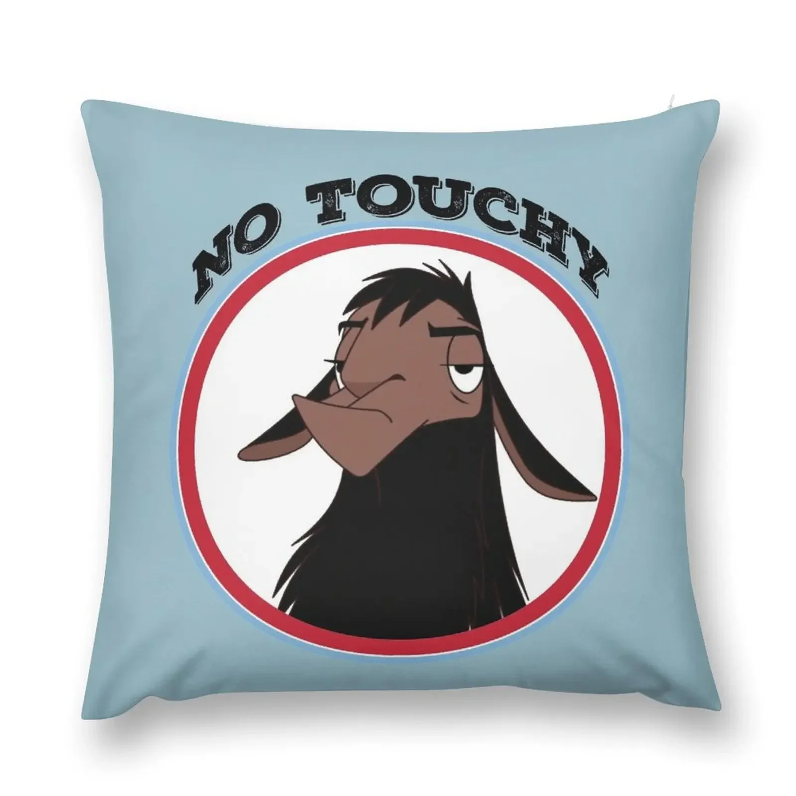 Kuzco NO TOUCHY sad llama emperor's new groove emperor david spade back off no touch funny gift Throw Pillow