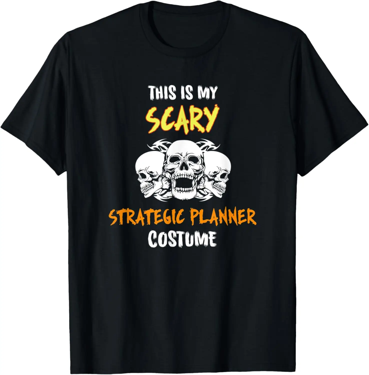 This Is My Scary Strategic Planner Costume T-Shirt