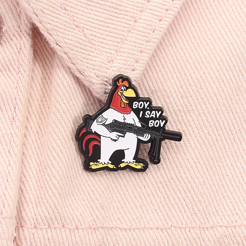 Comedy Animation Characters Rooster With Gun Enamel Pin Pet Phrase Boy I Say Boy Brooch Lapel Badge Jewelry Gift for Friends