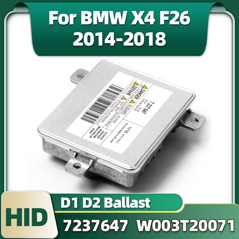 

W003T20071 7237647 Xenon D1S D1R D2S D2R HID Ballast 63117318327 63127255724 For BMW X4 F26 2014 2015 2016 2017 2018