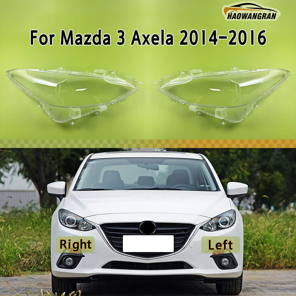 

For Mazda 3 Axela 2014 2015 2016 Low Headlamp Transparent Lampshade Headlight Lampshell Plexiglass Replace Original Lens Cover