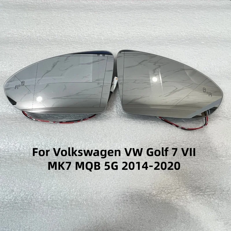 

For VW GOLF 7 7.5 VII GTI GTD GTE R-line MK7 2013-2020 BSA BSD BSM Heated Side Rear Mirror Glass blind spot assist