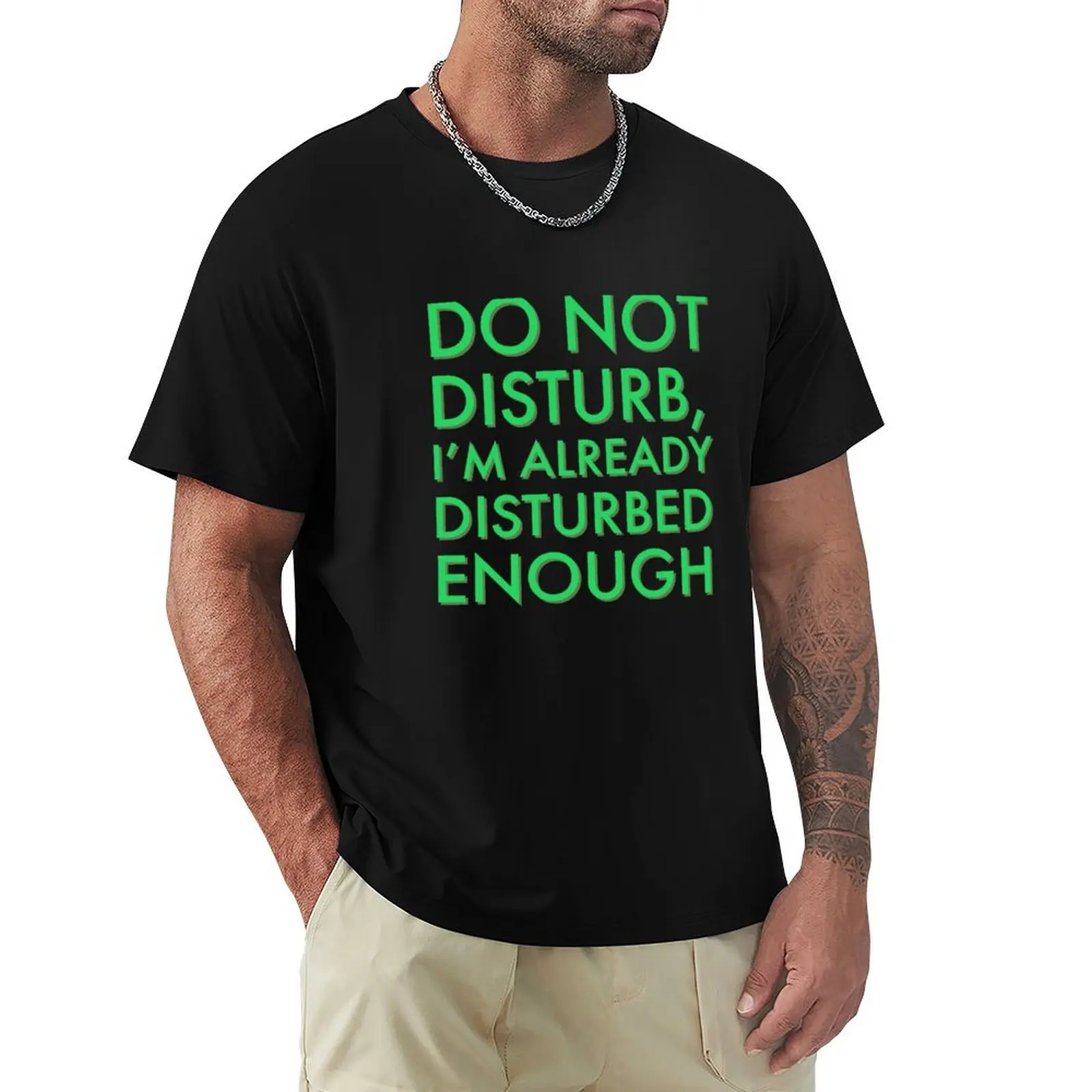 

Do Not Disturb T-Shirt Graphic Print Short Sleeve T-Shirt