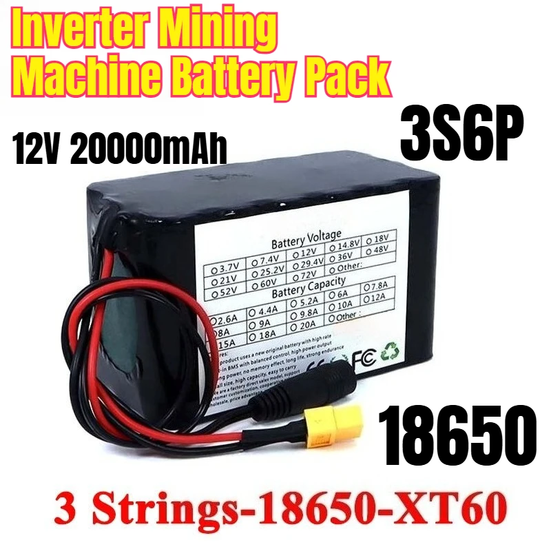 

18650 3S6P 12V 20000mAh Inverter Mining Machine Battery Pack