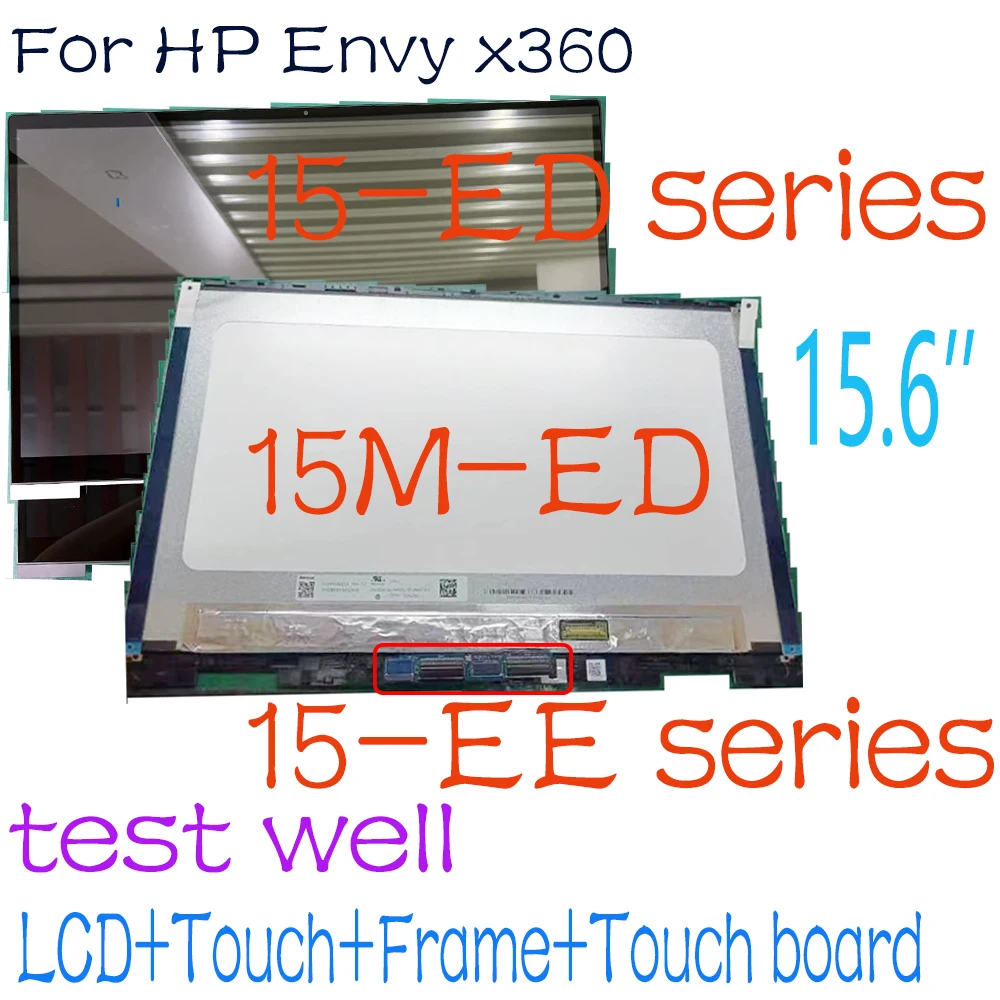 15.6'' LCD For HP ENVY X360 15-ED1502TX 15M-ED0013DX 15T-ED000 15-EE1018NR 15Z-EE 15M-EE LCD Display Touch Screen Replacement