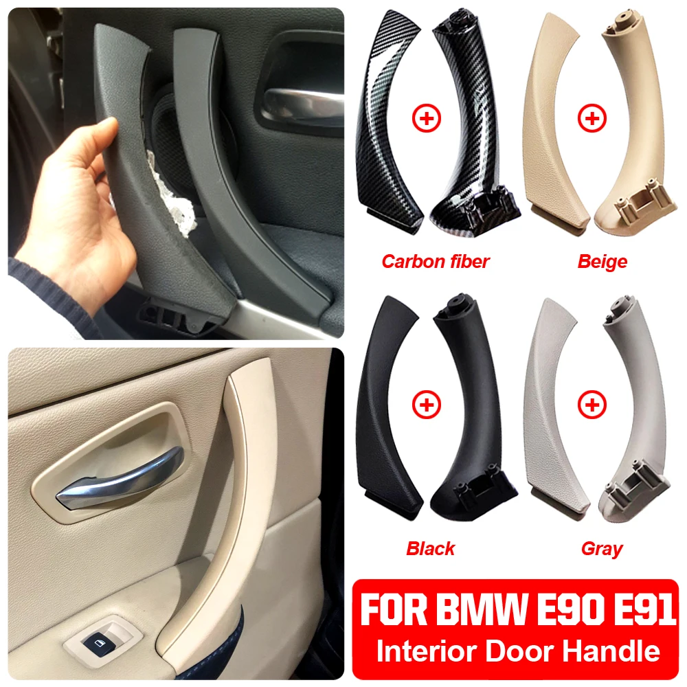 Upgraded Interior Door Pull Handle Or Cover Trim Replacement For BMW 3 series E90 E91 E92 316 318 320 325 328i 2004-2012