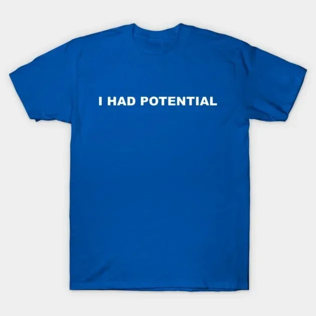 2026 Movie Project-Hail-Mary I HAD POTENTIAL Graphic Men Women Oversized T-Shirt  Cotton Unisex O-Neck Streetwear Short Sleeve