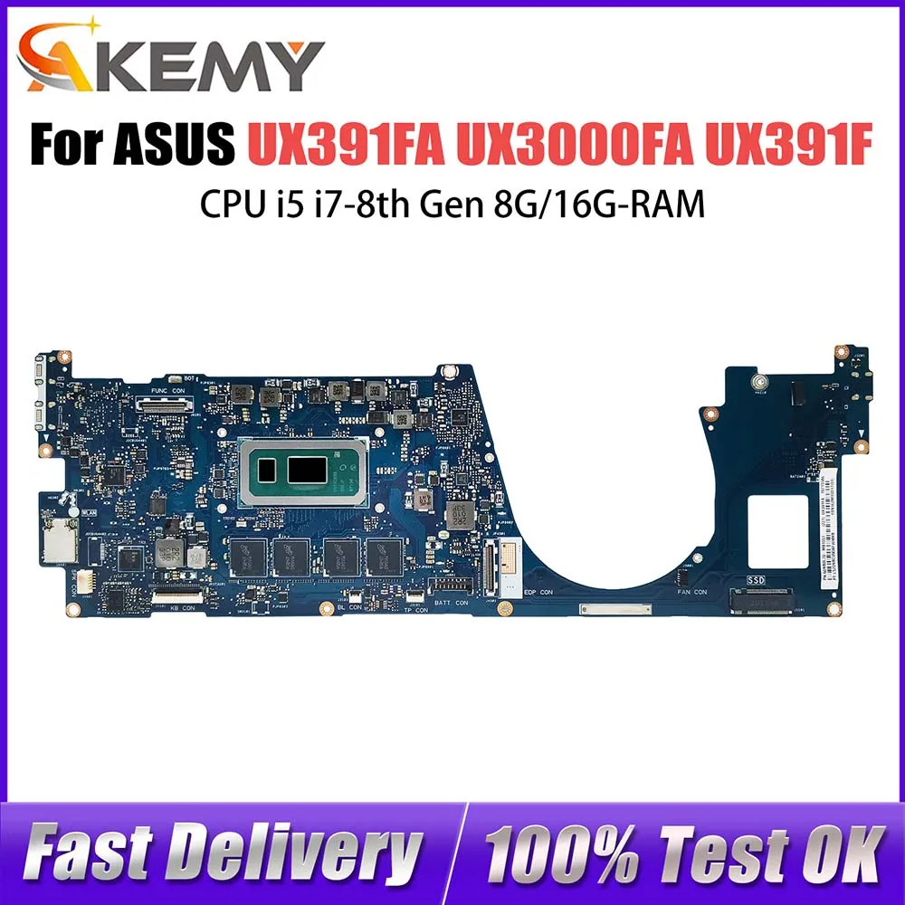 UX391FA Notebook Mainboard For Asus ZenBook UX3000FA UX391F UX391FA Laptop Motherboard With CPU i5 i7-8th Gen 8G/16G-RAM