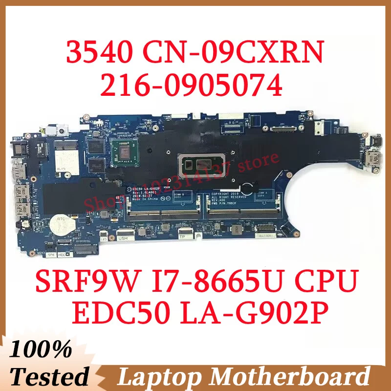 

For Dell 3540 CN-09CXRN 09CXRN 9CXRN With SRF9W I7-8665U CPU EDC50 LA-G902P Laptop Motherboard 216-0905074 100% Full Tested Good