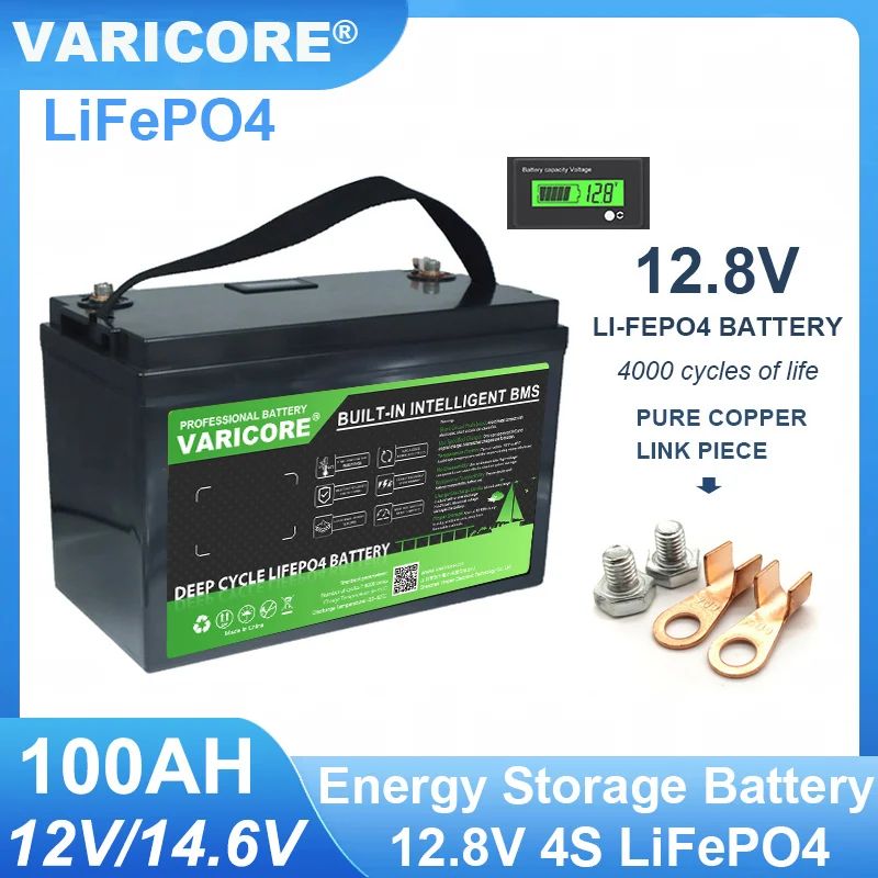 VariCore 12,8 V 100AH LiFePO4 batería 12V baterías de fosfato de hierro y litio para encendedor de coche 14,6 v carrito de Golf energía Solar